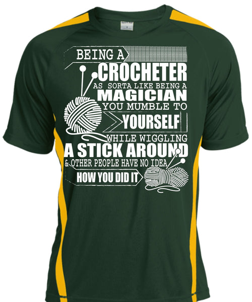 Being A Crocheter T Shirt, Being A Magician T Shirt, Cool Shirt