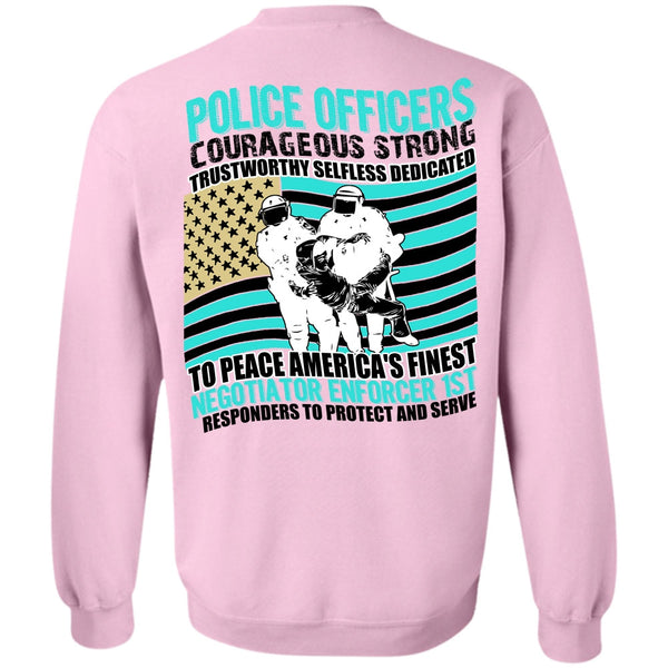 I Love Police T Shirt, Police Officers Courageous Strong Sweatshirt