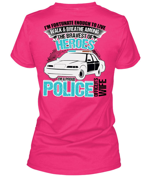 I'm A Proud Police Officer's Wife T Shirt, I Love Police T Shirt