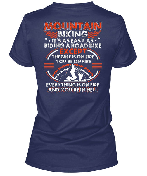 Mountain Biking T Shirt, Riding A Road Bike T Shirt