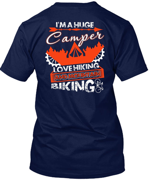 I'm A Huge Camper T Shirt, Mountain Biking T Shirt