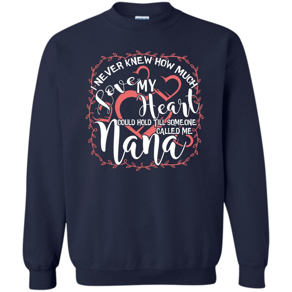 Someone Called Me Nana T Shirt, Gift For Nana Sweatshirt