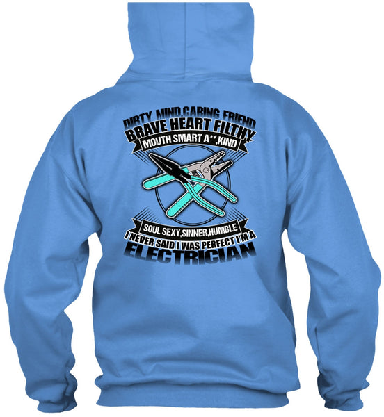 I'm An Electrician T Shirt, Dirty Mind T Shirt