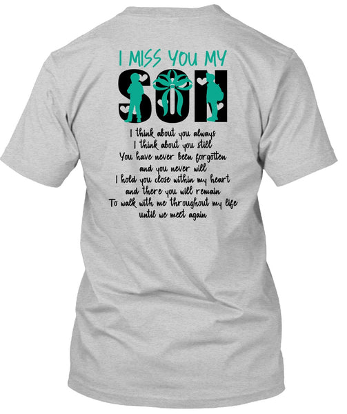 I Miss You Son T Shirt, I Love Son T Shirt