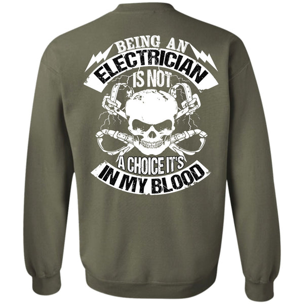 It's In My Blood T Shirt, I Love Electrician Sweatshirt