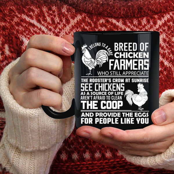 I Belong To A Rare Breed Of Chicken Farmers Coffee Mug, Funny Coffee Cup