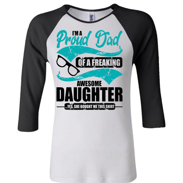 I'm A Proud Dad T Shirt, I Love Dad T Shirt, Awesome T-Shirts