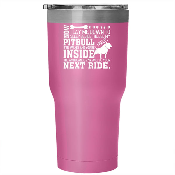 My Pit Bull Tumbler 30 oz Stainless Steel, Cute Gift For Dog Lovers Travel Mug