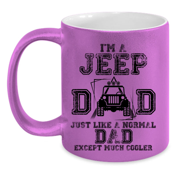 Cool Gift For Jeep Dad Coffee Mug, I'm A Jeep Dad Accent Mug