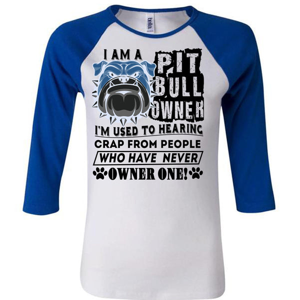 I Am A Pit Bull Owner T Shirt, I Love Dogs T Shirt, Awesome T-Shirts