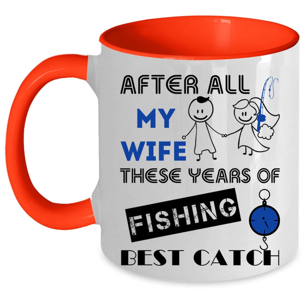 Just Married Coffee Mug, My Wife Is Still My Best Catch Accent Mug