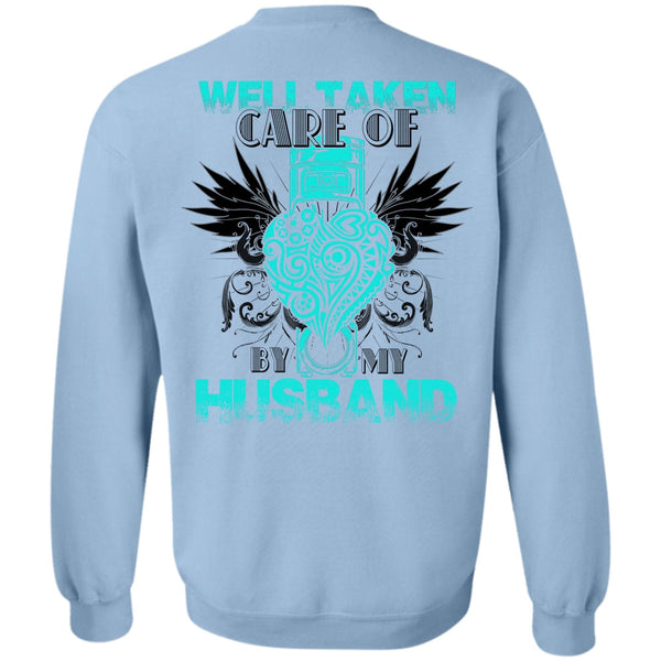 I Love Husband T Shirt, Well Taken Care Of Heart By My Husband Sweatshirt