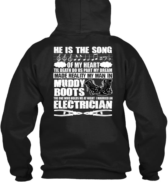 I Married An Electrician T Shirt, He Is The Song T Shirt