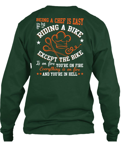 Being A Chef Is Easy T Shirt, Riding A Bike T Shirt