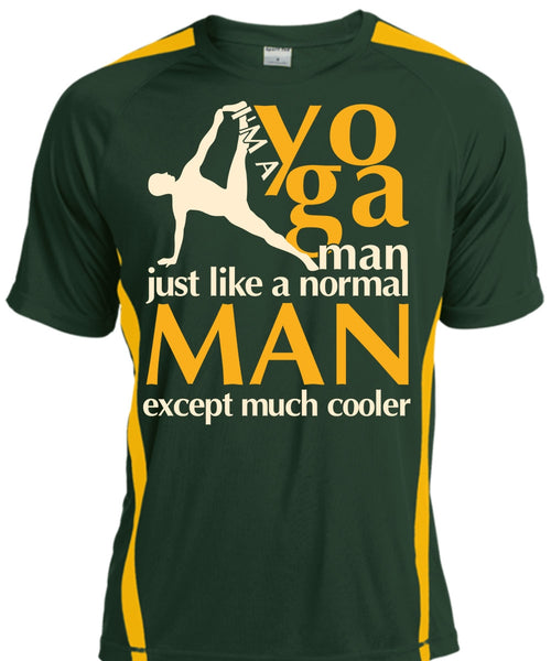 I'm A Yoga Manfe T Shirt, Normal Man T Shirt, Cool Shirt