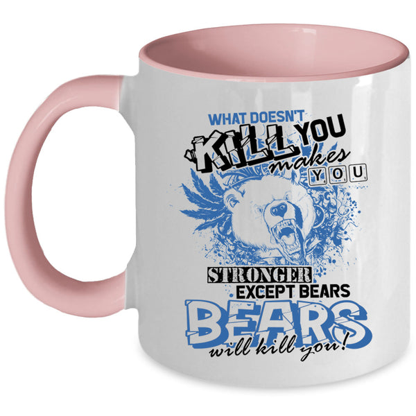Awesome Coffee Mug, You Makes You Stronger Accent Mug