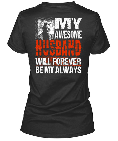 My Awesome Husband T Shirt, Being A Husband T Shirt