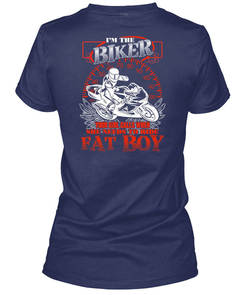 I'm The Biker T Shirt, Ride Fat Boy T Shirt