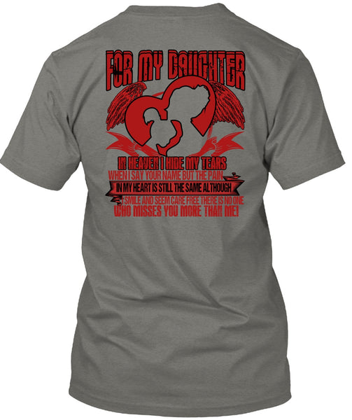 For My Daughter In Heaven T Shirt, Pain In My Heart T Shirt