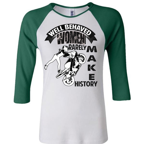 Well Behaved Women T Shirt, I Love Biker T Shirt, Awesome T-Shirts