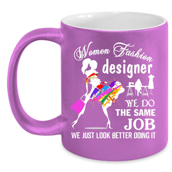 Women Fashion Designer Coffee Mug, Cute Gift For My Wife Coffee Cup