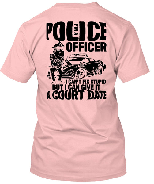 I'm A Police Officer T Shirt, I Love Police T Shirt