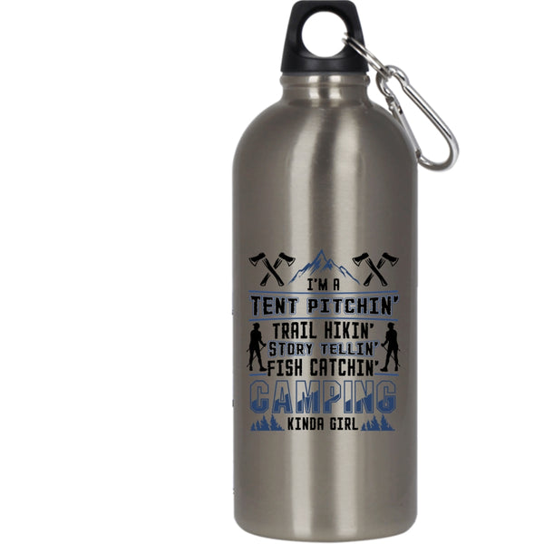 I'm A Tent Pitching Fish Catching 20 oz Stainless Steel Bottle,I'm A Camping Kinda Girl Outdoor Sports Water Bottle