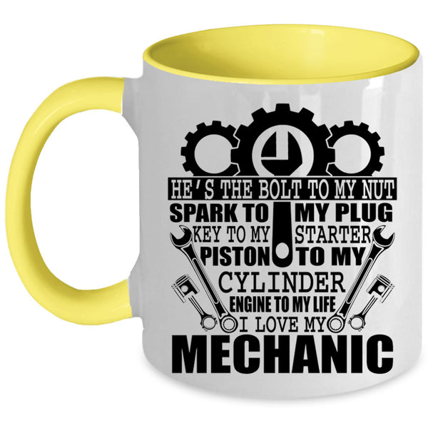 Cute Mechanics Coffee Mug, I Love My Mechanic Accent Mug