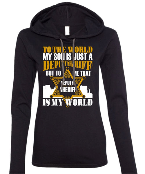 To The World My Son T Shirt, Being A Son T Shirt (Anvil Ladies Ringspun Hooded)