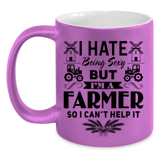 Being A Farmer Coffee Mug, I'm A Farmer Accent Mug