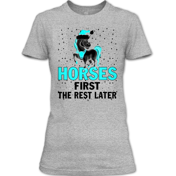 Horses First The Rest Later T Shirt, Equestrian Merry Christmas T Shirt