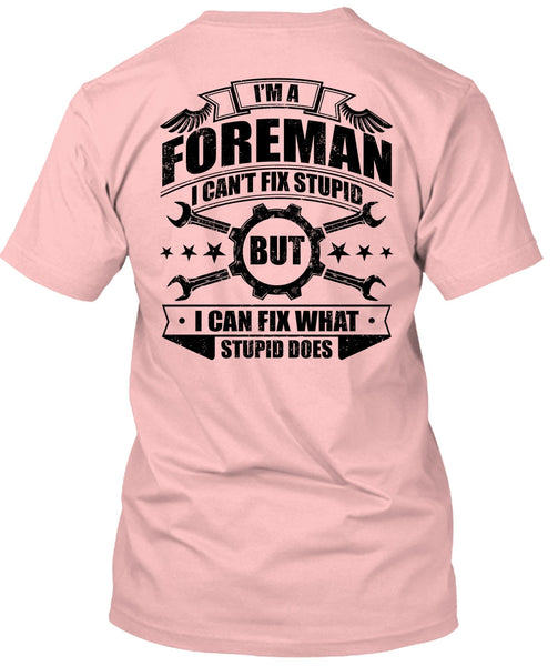 I'm A Foreman T Shirt, I Love Mechanic T Shirt