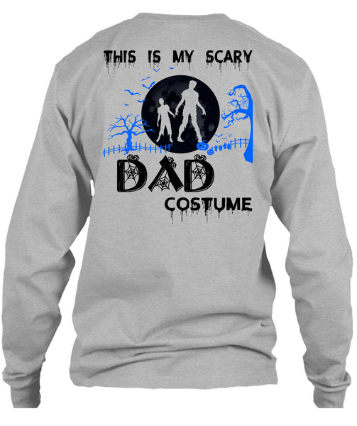 This Is My Scary Dad Costume T Shirt, Wait For Halloween T Shirt