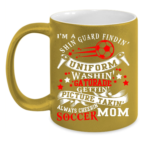I'm A Soccer Mom Coffee Mug, Cute Soccer Mom Coffee Cup
