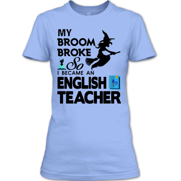 My Broom Broke T Shirt, Happy Halloween Day T Shirt