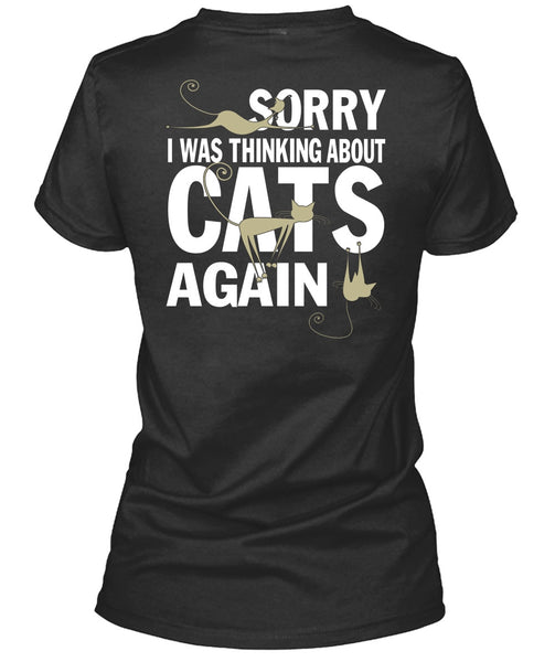 I Was Thinking About Cats Again T Shirt, My Favorite T Shirt