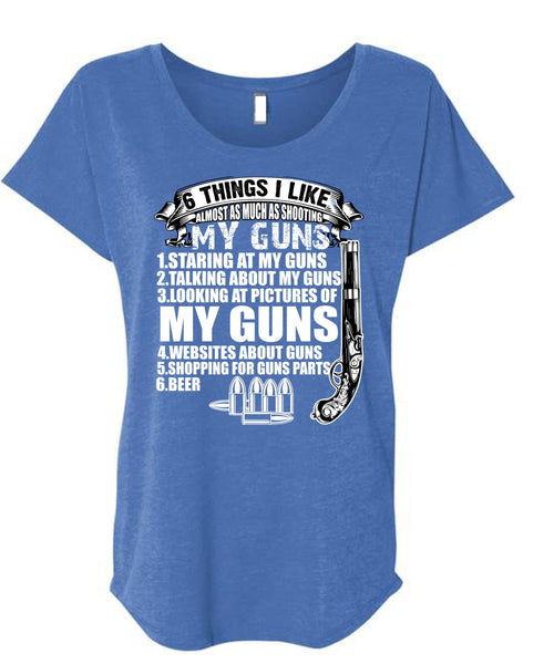 Shooting My Guns T Shirt, Being A Veteran T Shirt, Cool Shirt (Ladies' Triblend Dolman Sleeve)