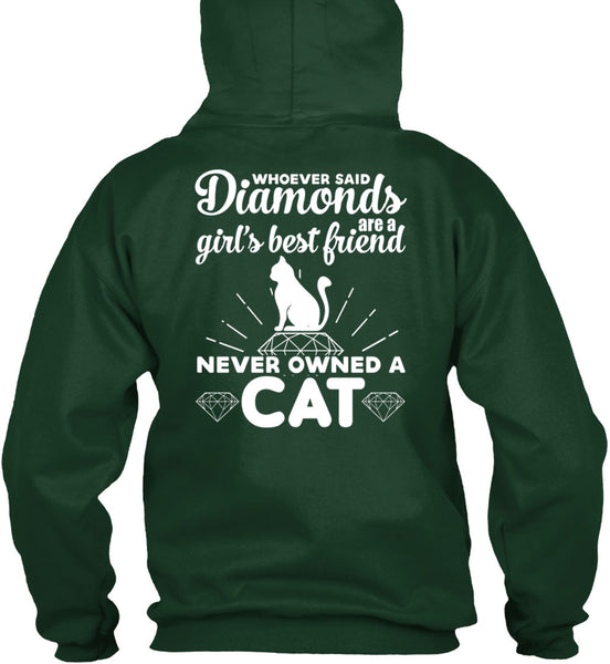 Diamonds Are A Girl's Best Friend T Shirt, Never Owned A Cat T Shirt