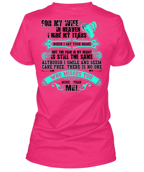 For My Wife In Heaven T Shirt, I Hide My Tears T Shirt, Cool Shirt (Ladies LS Heather V-Neck)