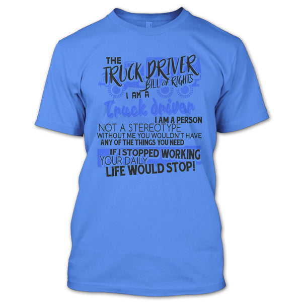 The Truck Driver T Shirt, Gift For Trucker T Shirt