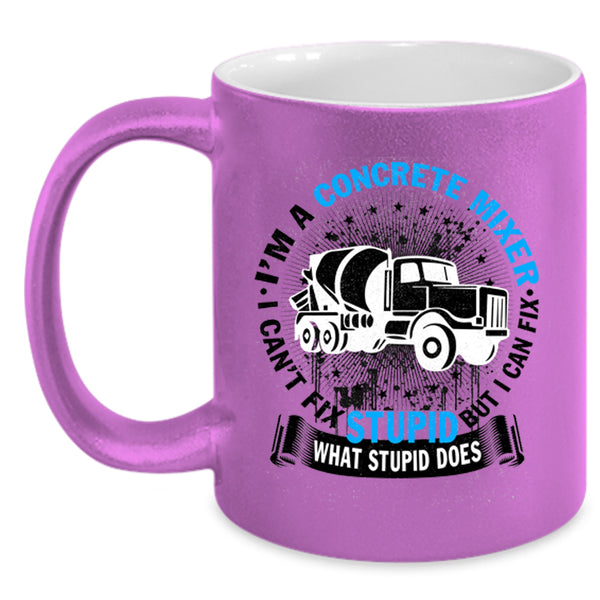 Cute Concrete Mixer Coffee Mug, I'm A Concrete Mixer Accent Mug