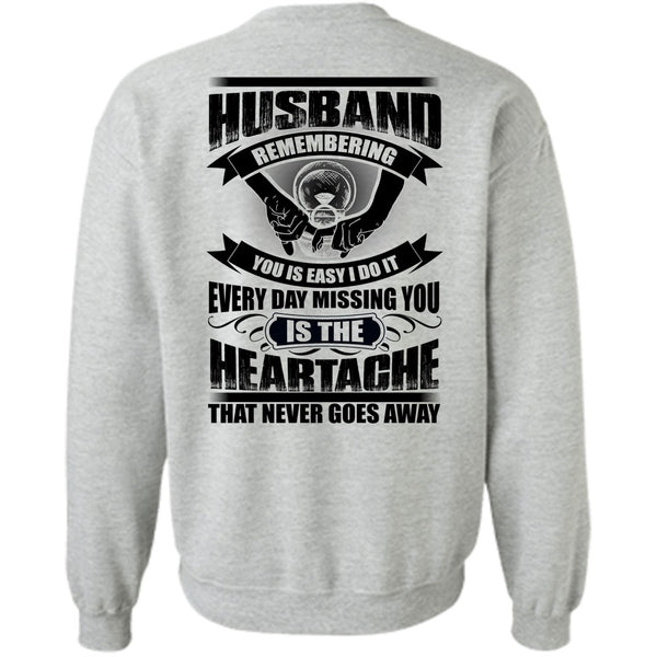 I Love Husband T Shirt, Husband Remembering Sweatshirt