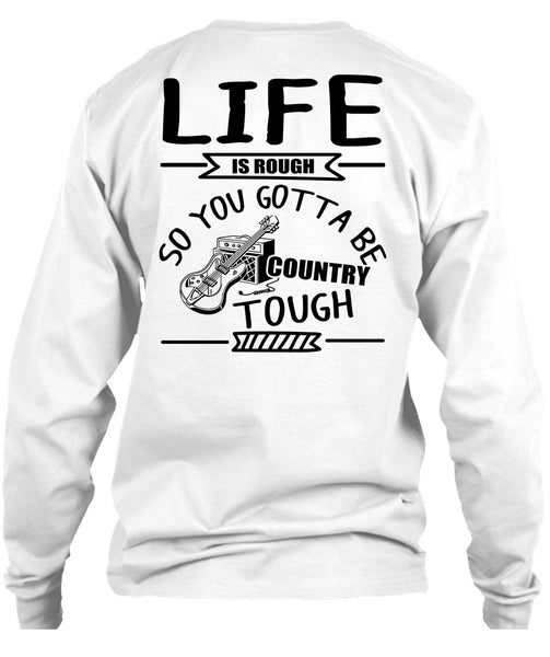 Life Is Rough T Shirt, I Love Guitar T Shirt