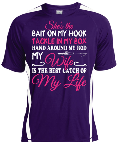 My Wife Is The Best Catch Of My Life T Shirt, Tackle In My Box T Shirt