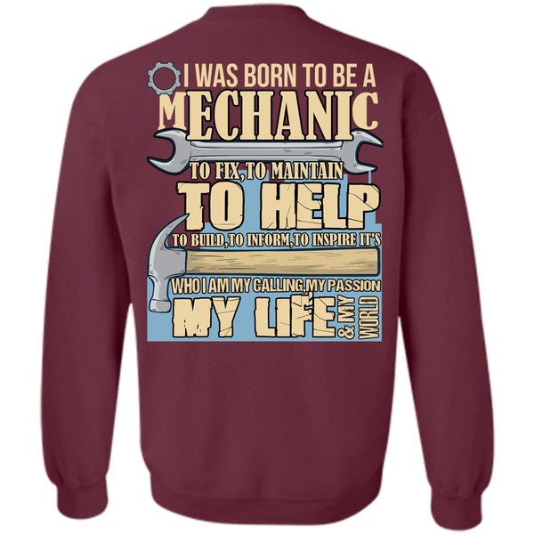 My Life T Shirt, I Love Mechanic Sweatshirt