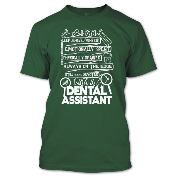 I Am A Dental Assistant T Shirt, Coolest Dental Assistant T Shirt