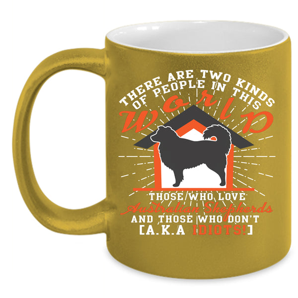 Love Australian Shepherds Coffee Mug, Cool Dogs Coffee Cup