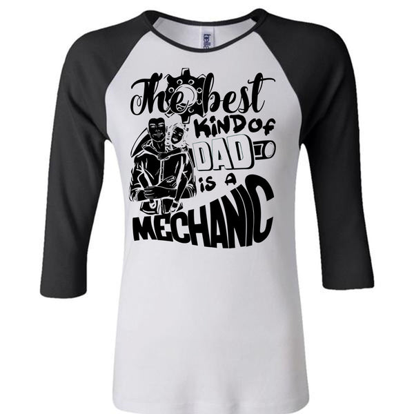 The Best Kind Of Dad Is A Mechanic T Shirt, I Love Mechanic T Shirt, Awesome T-Shirts