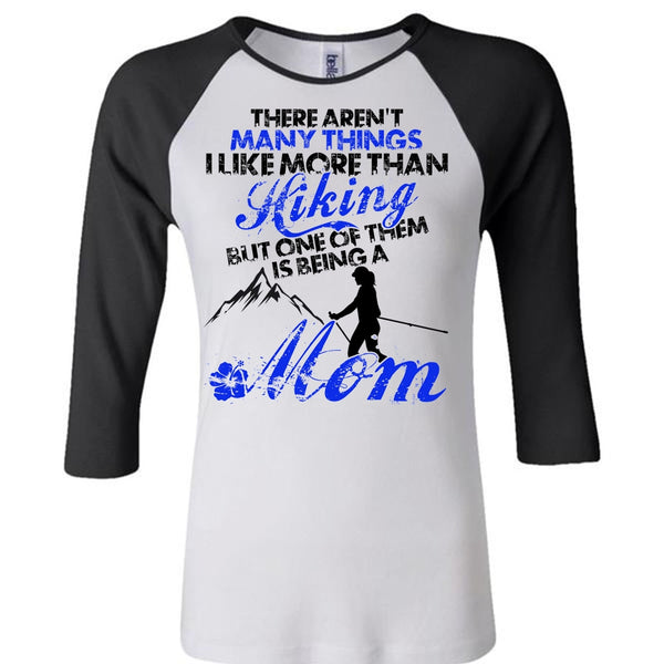I Like More Than Hiking T Shirt, I Love Hiking T Shirt, Awesome T-Shirts