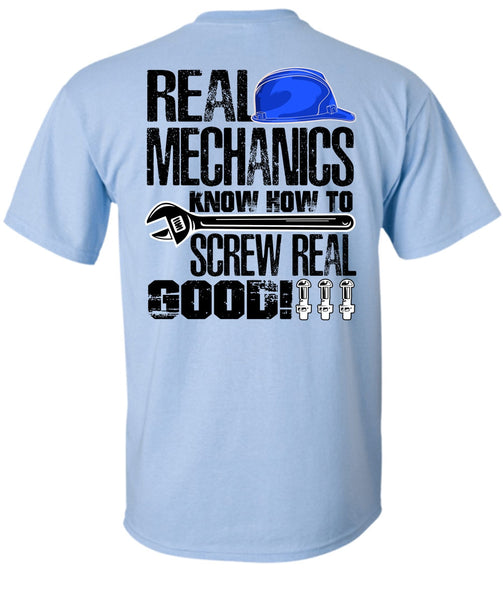 Real Mechanics T Shirt, I Love Mechanic T Shirt